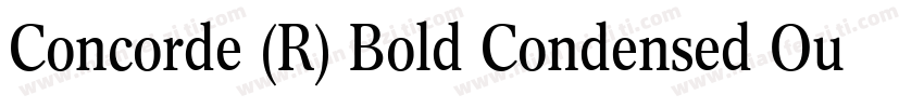 Concorde (R) Bold Condensed Outline字体转换